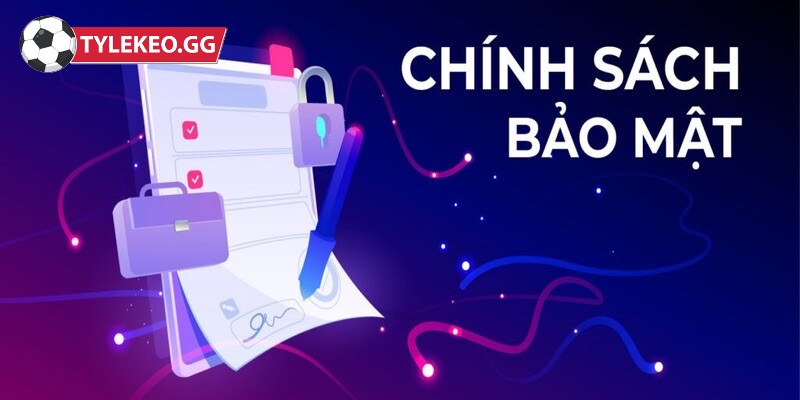 Hiểu về chính sách bảo mật